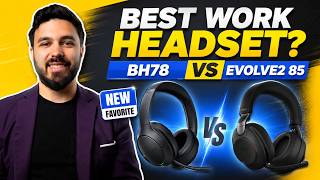 Yealink BH78 vs Jabra Evolve2 85: Which Premium Work Headset Is Better?