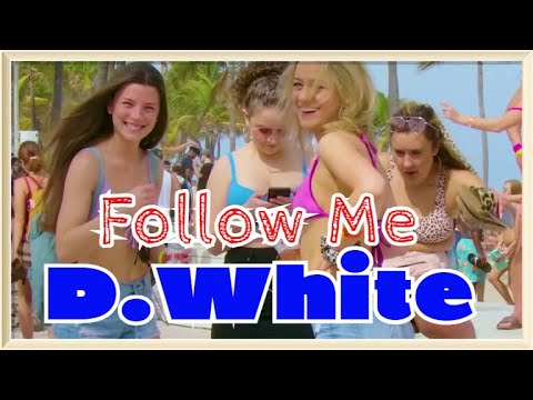 D.White - Follow Me . New Italo Disco, Euro Disco, Europop, Music Of The 80-90S