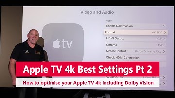 AppleTV4k Part 2 -  The best settings for HDR and Dolby Vision
