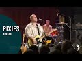 Pixies - U-Mass (Club date. Live At The Paradise In Boston)
