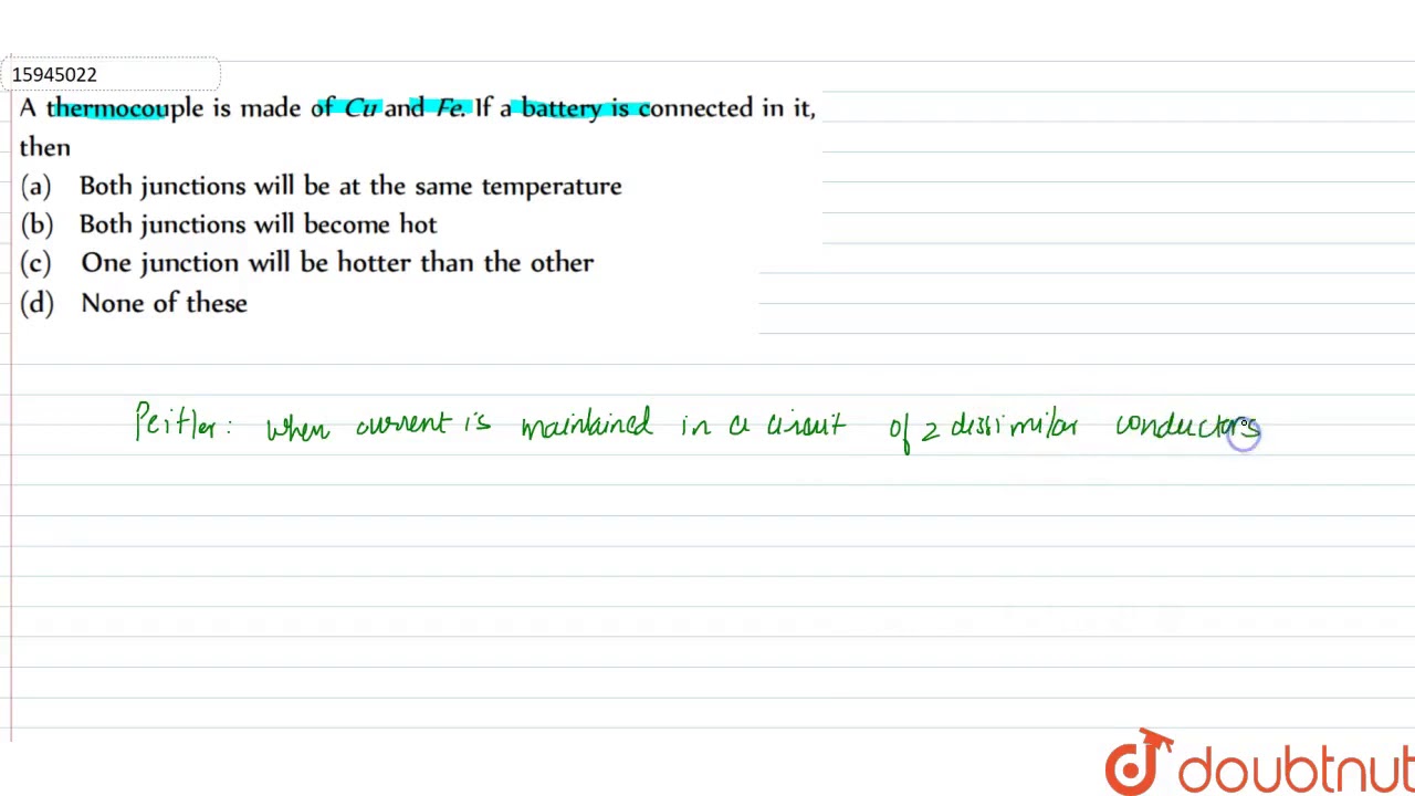 A thermocouple is made of Cu and Fe . If a battery is connected in it, then