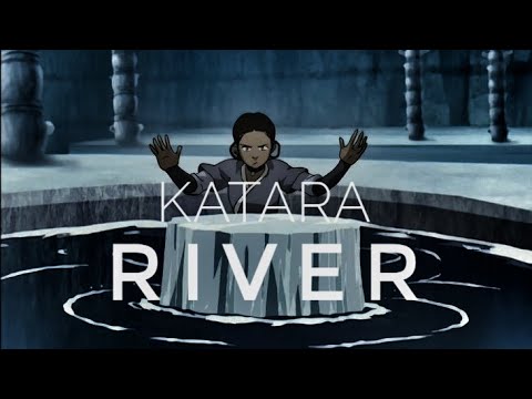 AVATAR Katara River