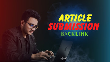 How to Create Article Submission 2025 | SEO Tutorial Bangla | Off Page SEO Strategy