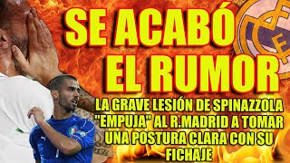 Se acabó el rumor | La grave lesión de Spinazzola 