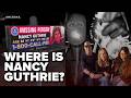 How the Nancy Guthrie Case Unfolded: A Timeline