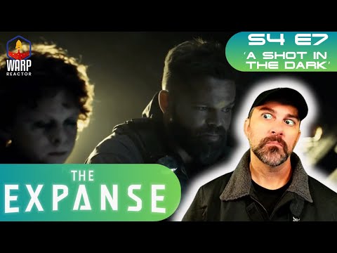 The Expanse S4E7 'A Shot in the Dark' - 1ST TIME WATCHING! REACTION & REVIEW!