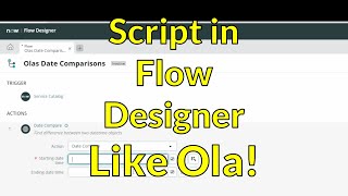 Script in Flow Designer, Like Ola! screenshot 4