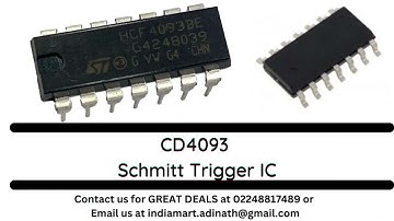 CD4093 Schmitt Trigger IC