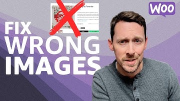 Hoe je verkeerde productafbeeldingen in Woocommerce kunt herstellen