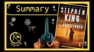 The Gunslinger by Stephen King - Summary - A Guided Tour of the Novel