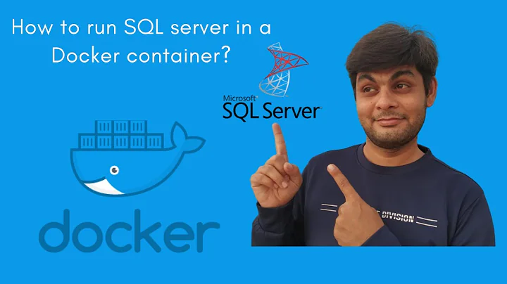 How to run SQL server in a Docker container?