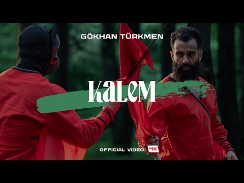 Kalem [Official Video | 4K]  - Gökhan Türkmen