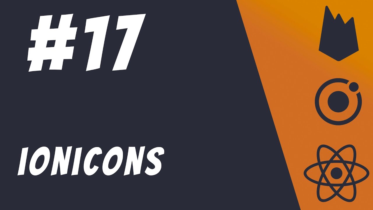 #17: IonIcons - Ionic / React / Firebase Tutorials