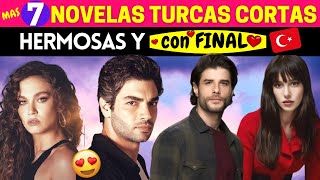 7 NOVELAS TURCAS CORTAS hermosas y CON FINAL 😍💖🇹🇷