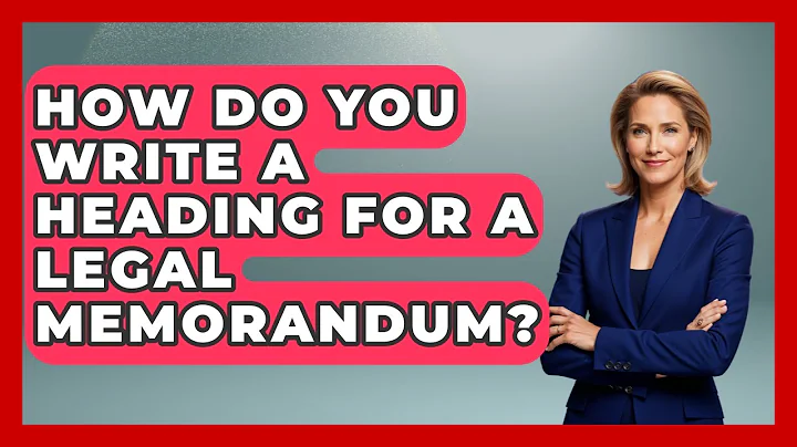 How Do You Write A Heading For A Legal Memorandum? - Law School Prep Hub