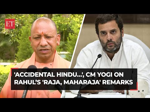 'Accidental Hindu…', CM Yogi Adityanath attacks Rahul Gandhi’s 'Raja, Maharaja' remarks Episode cover