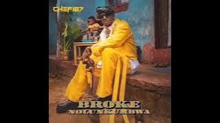 Chef 187 ft Mumba Yachi - Ndiwe Natemwa // BROKE NOLUNKUMBWA//