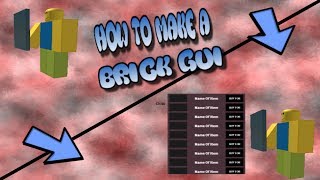 Roblox How To Make A Brick Gui screenshot 5