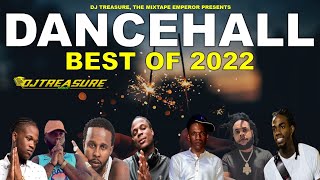 BEST OF 2022 - Dancehall Mix 2023 Raw: Dancehall Mix 2022