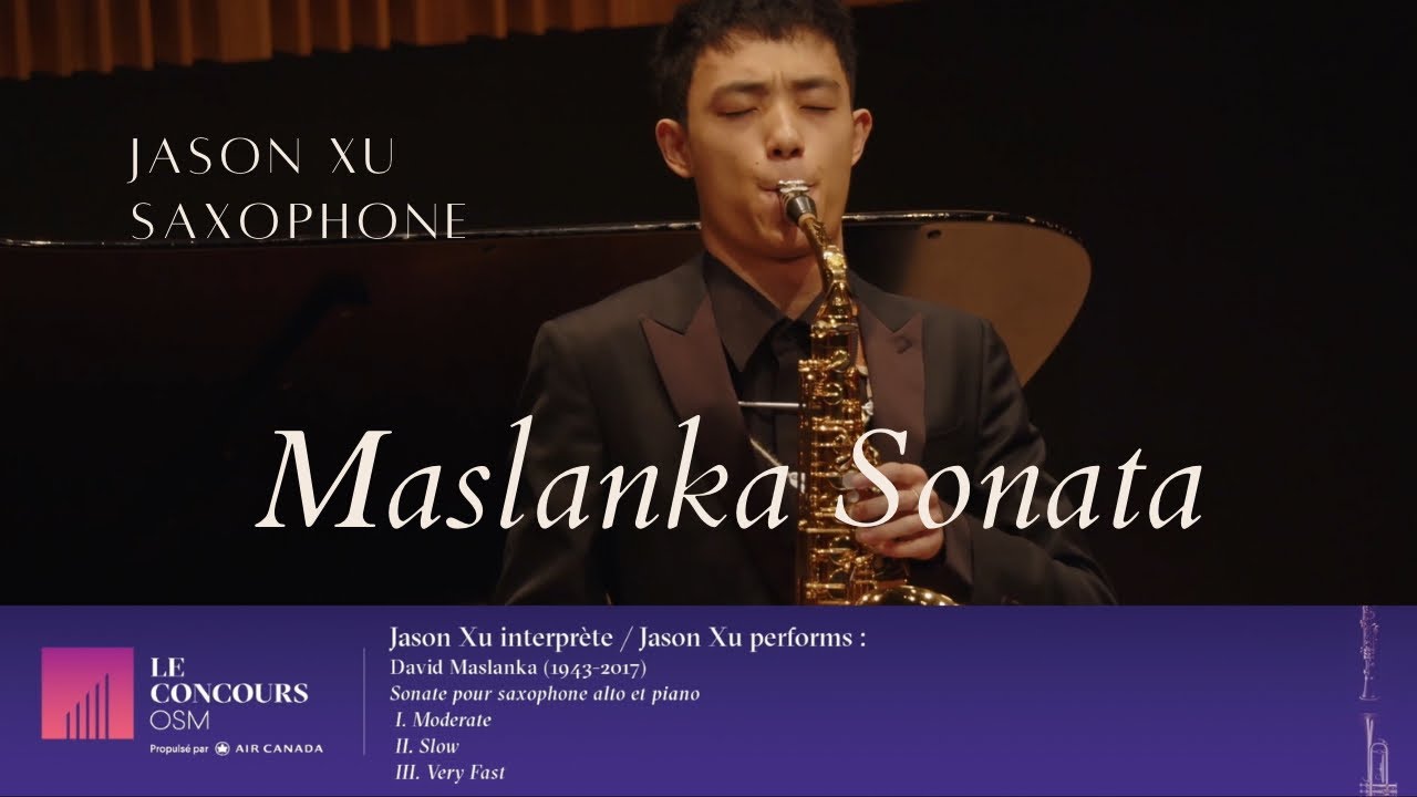Sonata for Alto Saxophone and Piano - David Maslanka