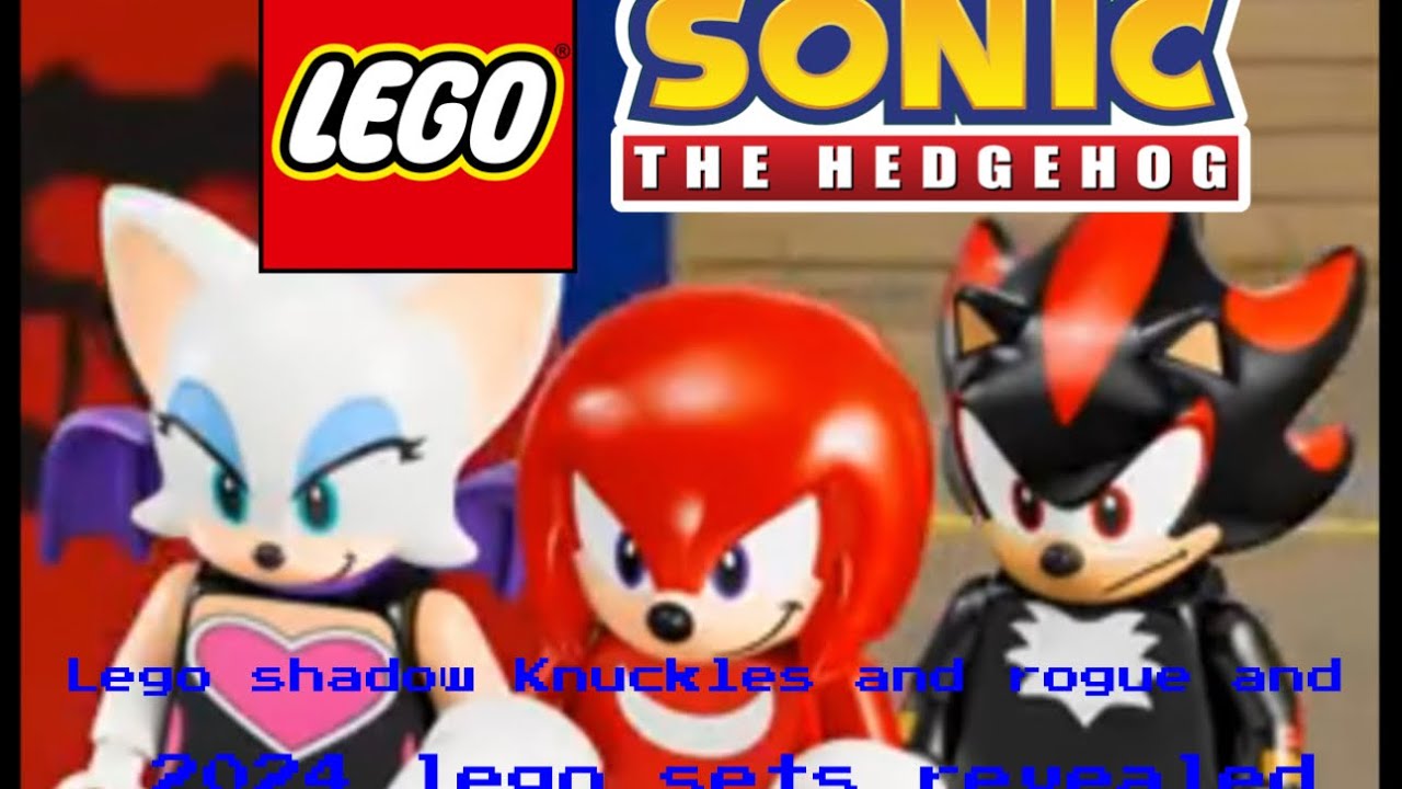 ▻ LEGO Sonic The Hedgehog 2024: first visual of Rouge the Bat, Knuckles and  Shadow - HOTH BRICKS