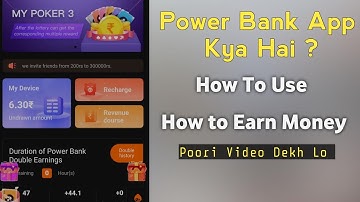 Power Bank Earning App - Real or Fake | How to Use Power Bank App - Power Bank App kya hai ?