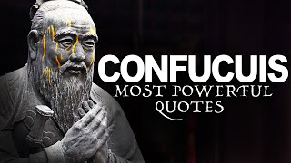 CONFUCIUS  LIFE CHANGING Quotes [STOICISM] Part 1