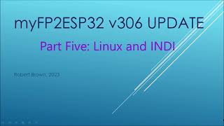 myFP2ESP32 5 Linux and INDI