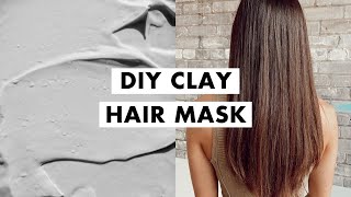 Clay Hair Mask | DIY