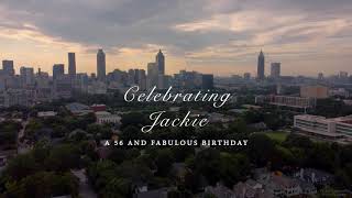 Celebrating Jackie - A 56 and Fabulous Birthday - Nikon Z50 - DJI Mini2 - Cinematic 4K