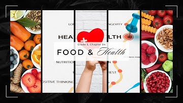 Food and Health | Science class 5