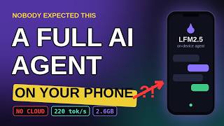 Liquid AI LFM2.5-2.6B: A Real AI Agent That Runs On Your Phone