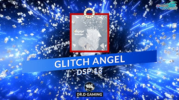 Glitch Angel DSP MFC DDR A20+ 2021