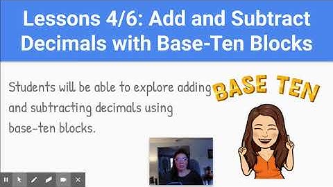 Adding and Subtracting with Base Ten Blocks