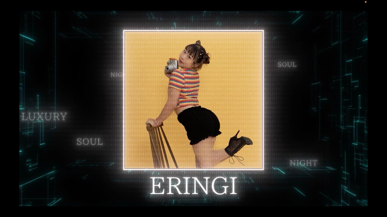 1-13_ERINGI【𝐋𝐮𝐱𝐮𝐫𝐲 𝐒𝐨𝐮𝐥 𝐍𝐢𝐠𝐡𝐭 Fukuoka  2025.10.4】