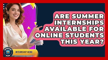 Are Summer Internships Available for Online Students This Year? | Internship Hero News