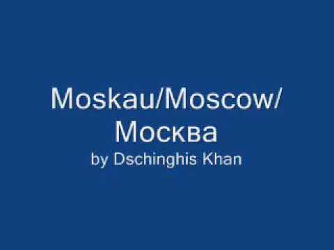 Dschinghis Khan - Moskau
