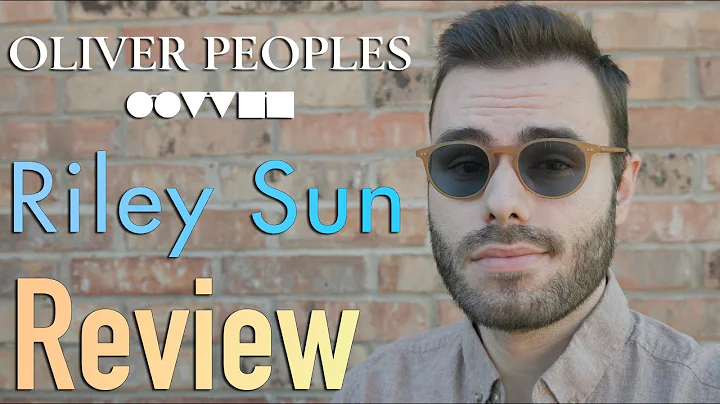 Oliver Peoples Riley Review