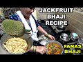         fansachya garyachi bhaji  jackfruit vegetable recipe