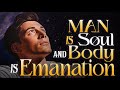 Neville Goddard: Man is Soul and Body is Emanation  (Listen Everyday) | Neville Goddard Teaching