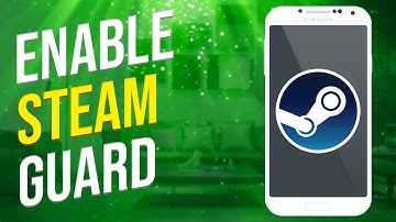 How To Enable Steam Guard Mobile Authenticator (2023)