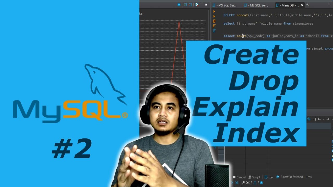 Advanced MySQL Tutorial #2 | Show Index, Drop Index dan Explain - YouTube