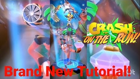 Crash Bandicoot On The Run Brand New Tutorial!?