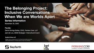 The Belonging Project: Inclusive Conversations When We are Worlds Apart - November 20, 2020