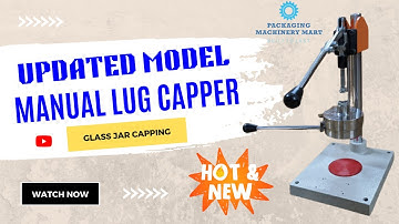 MANUAL LUG CAPPING MACHINE UPDATED MODEL