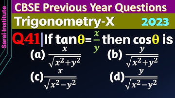 Q41 | If tan⁡θ=x/y , then cos θ  is equal to | If tan theta = x / y then find cos theta