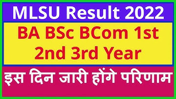 MLSU Result 2022 BA B.Sc B.Com 1st 2nd 3rd/Final Year MLS University UG Result 2022 Class Name Wise