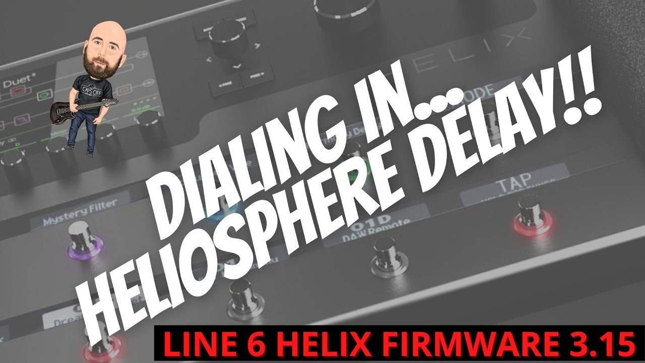 Line 6 Helix ПРОШИВКА 3.15 | Набираем номер... ЗАДЕРЖКА ГЕЛИОСФЕРЫ!