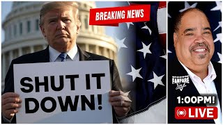 PRESIDENT TRUMP NEEDS TO STAND FIRM AND SHUT THE GOVERNMENT DOWN IF HE HAS TO!