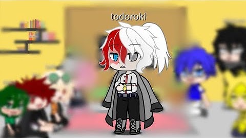 Mha/Bnha react to todoroki